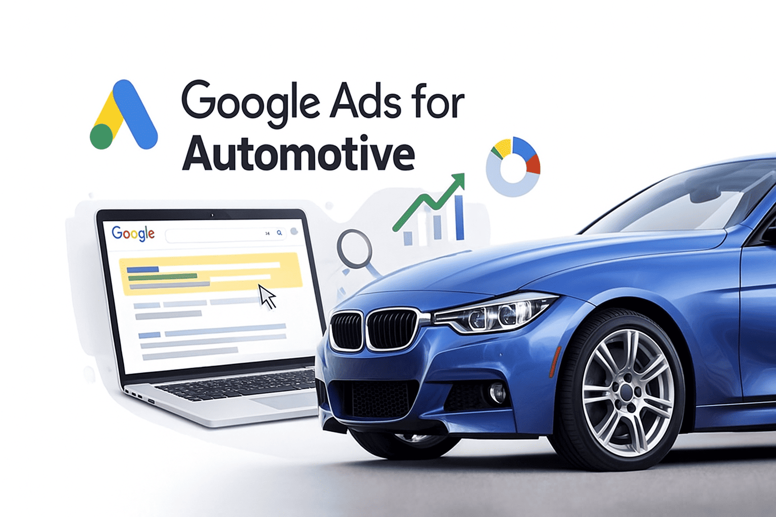 Automotive Google Ads – Get More Car Repair, Service & Sales Leads Fast