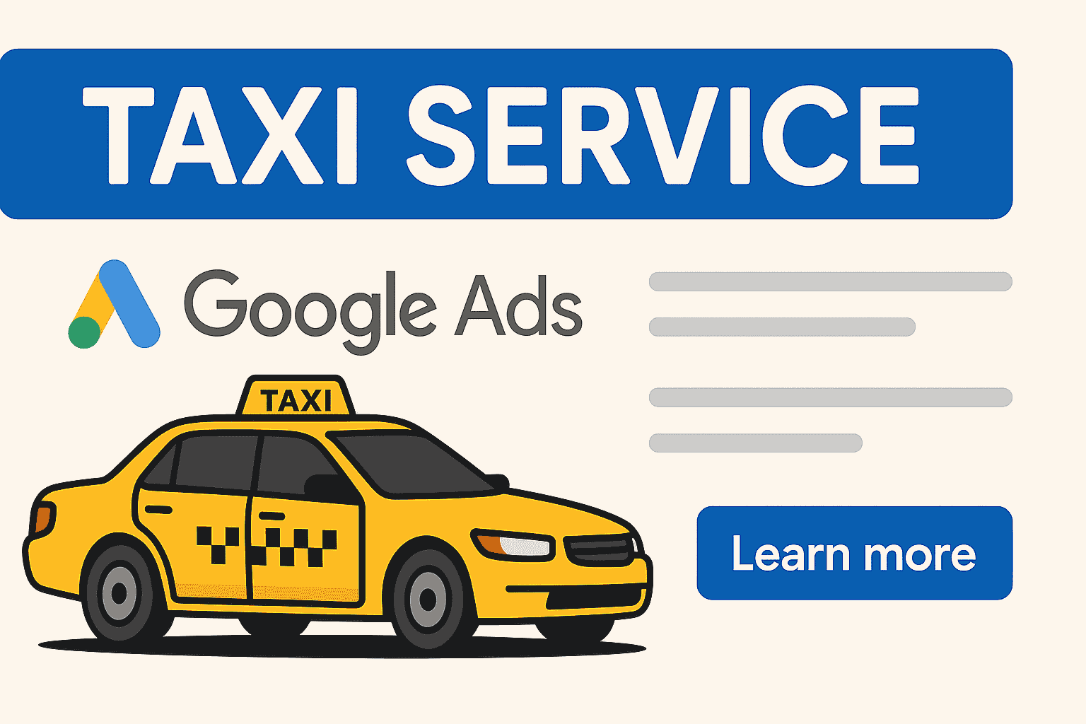 Taxi Service Google Ads – Drive Calls, Trips & Local Passengers